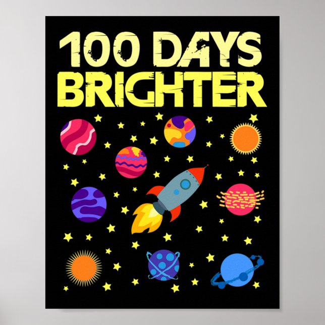Days Brighter 100th Day Of School Stars Rocket  Poster (Front)