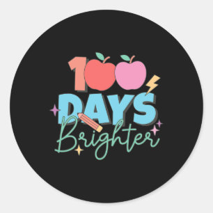 Days Brighter 100th Day Of School Student Teacher  Classic Round Sticker