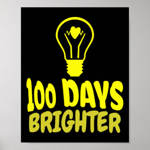 Days Brighter Happy 100 Days Of School Boys Girls Poster