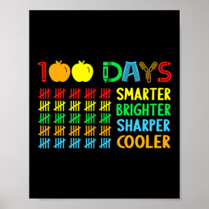 Days Brighter Smarter Sharper 100 Days Of School  Poster