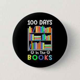 Days In The Books Reading Librarian Teacher Studen 6 Cm Round Badge