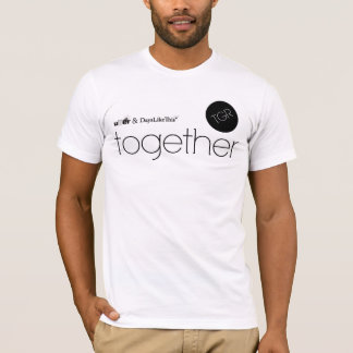 Days Liek This & Uber Together T-Shirt