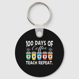 Days Of Coffee And Chaos 100th Day School Teacher Key Ring