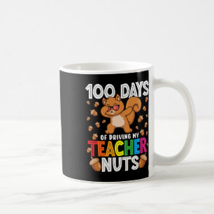 Days Of Driving My Teacher Nuts Dabbing Squirrel S Coffee Mug