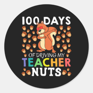 Days Of Driving My Teacher Nuts Fun Dabbing Squirr Classic Round Sticker