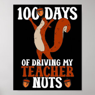 Days Of Driving Teacher Nuts School Retro Team 1  Poster