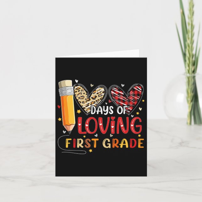 Days Of Loving First Grade Heart 100th Day Of Scho Card (Front)