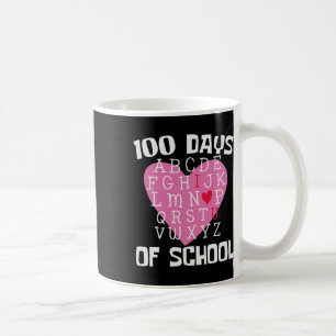 Days Of School Alphabet 100th Day Teacher Student Coffee Mug
