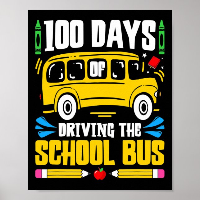 Days Of School Bus Driving  Poster (Front)