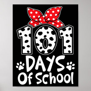 Days Of School Cute Dog Happy 100th Day Students K Poster