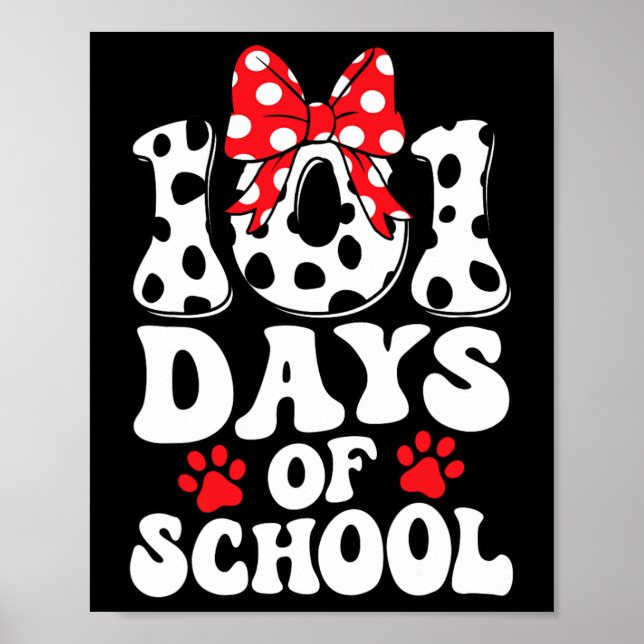 Days Of School Dalmatian Dog 100 Days Smarter Boys Poster (Front)