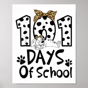 Days Of School Dalmatian Dog Boys Girls 100 Days  Poster