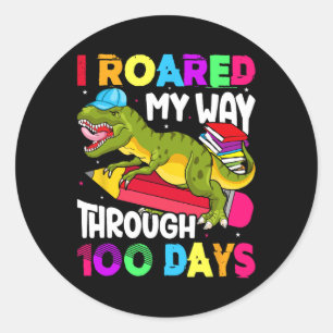 Days Of School Dinosaur-roared Teacher Student Classic Round Sticker