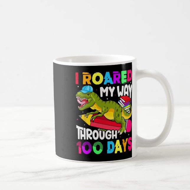 Days Of School Dinosaur-roared Teacher Student  Coffee Mug (Right)