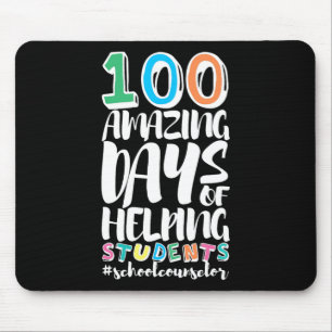 Days Of School Helping Students School Counsellor  Mouse Pad