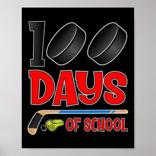 Days Of School Hockey Student Kids Teacher  Poster