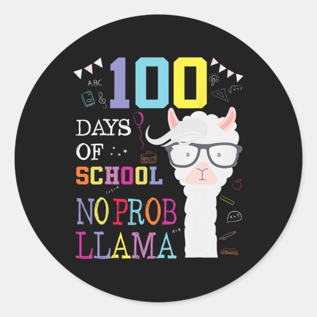 Days Of School No Problem Llama 100th Day Achievem Classic Round Sticker (Front)