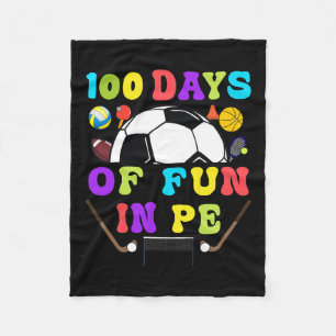 Days Of School Pe Teacher Gym Coach Phys Ed Teache Fleece Blanket