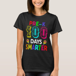 Days Of School Pre-k Smarter Teacher Student T-Shirt