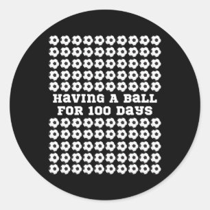 Days Of School Soccer Sports 100th Day Of School K Classic Round Sticker