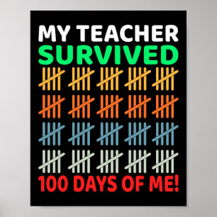 Days Of School Tee Kids 100th Day Of School Costum Poster