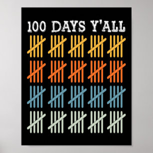 Days Of School Tee Kids 100th Day Of School  Poster