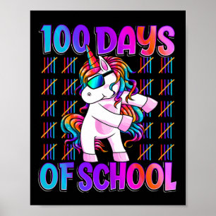 Days Of School Unicorn 100 Days Smarter 100th Day Poster