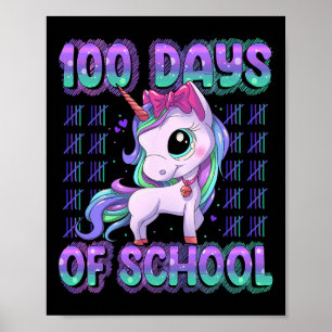 Days Of School Unicorn 100 Days Smarter 100th Day Poster