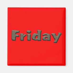 Days of the Week - Friday Magnet