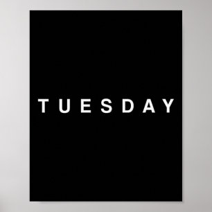 Days Of The Week Monday Tuesday Wednesday Thursday Poster