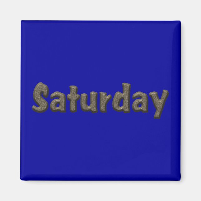 Days of the Week - Saturday Magnet (Front)