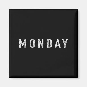 Days Of The Week Series Monday Distressed Magnet