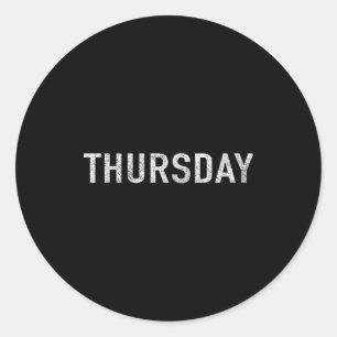 Days Of The Week Series Thursday Distressed Classic Round Sticker