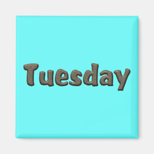 Days of the Week - Tuesday Magnet