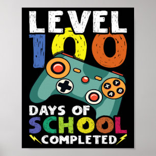 Days School Video Gamer 100th Day Teacher Student  Poster