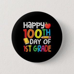 Days Smarter First Grade 100th Day Of School 1st G 6 Cm Round Badge