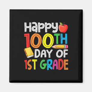 Days Smarter First Grade 100th Day Of School 1st G Magnet