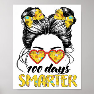 Days Smarter Girls Messy Bun Hair 100th Day Of Sch Poster