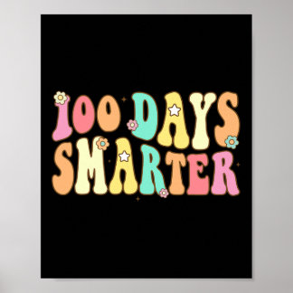 Days Smarter Happy 100th Day Of School Groovy Boy Poster