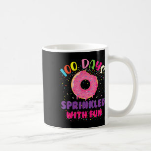 Days Sprinkled With Fun Doughnuts Happy 100th Day Coffee Mug
