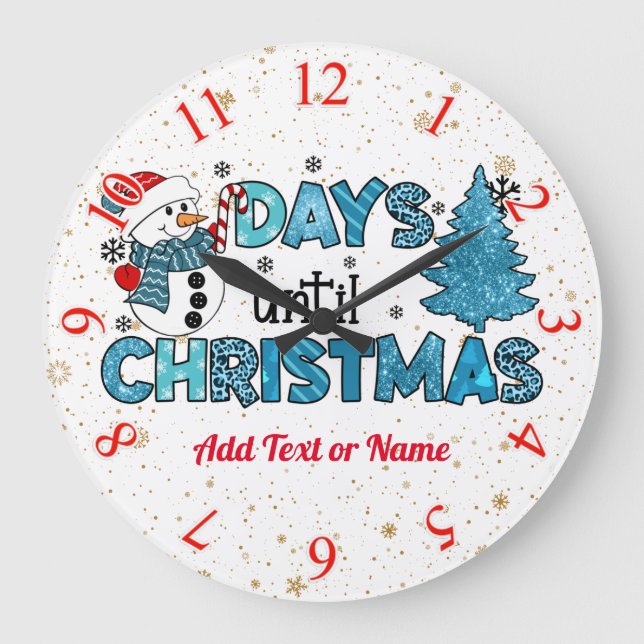 Days Until Christmas Customise Large Clock (Front)