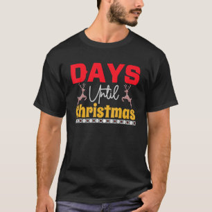 Days until Christmas Santa Hat Xmas PJ costume T-Shirt