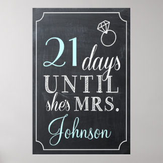 Days Until She's Mrs. Shower Chalkboard Sign
