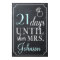 Days Until She's Mrs. Shower Chalkboard Sign