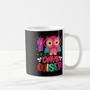 Days Wiser Cute Owl 100 Day Smarter 100 Days Of Sc Coffee Mug