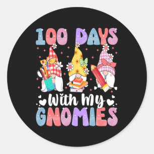 Days With My Gnomies 100 Days Of School Teachers K Classic Round Sticker