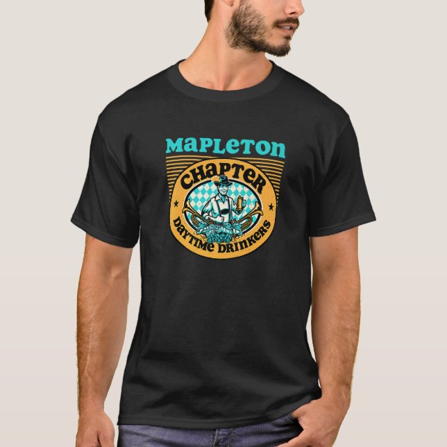 Daytime Drinkers Of America Mapleton Nd Chapter  B T-Shirt (Front)