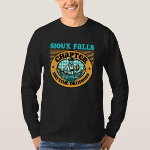 Daytime Drinkers Of America Sioux Falls Chapter T-Shirt