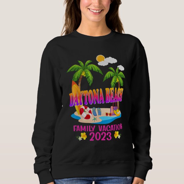 Daytona Beach Family Vacation Summer Beach Matchin Sweatshirt (Front)