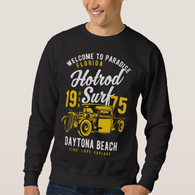 Daytona Beach Florida Retro Hotrod Surf Distressed Sweatshirt (Front)